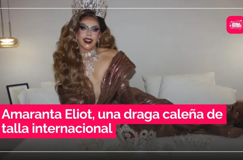 Amaranta Eliot, la draga colombiana que conquista coronas internacionales